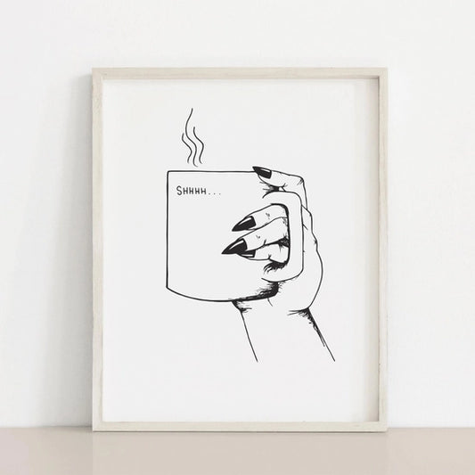 Shhh Coffee Print by Meli the Lover